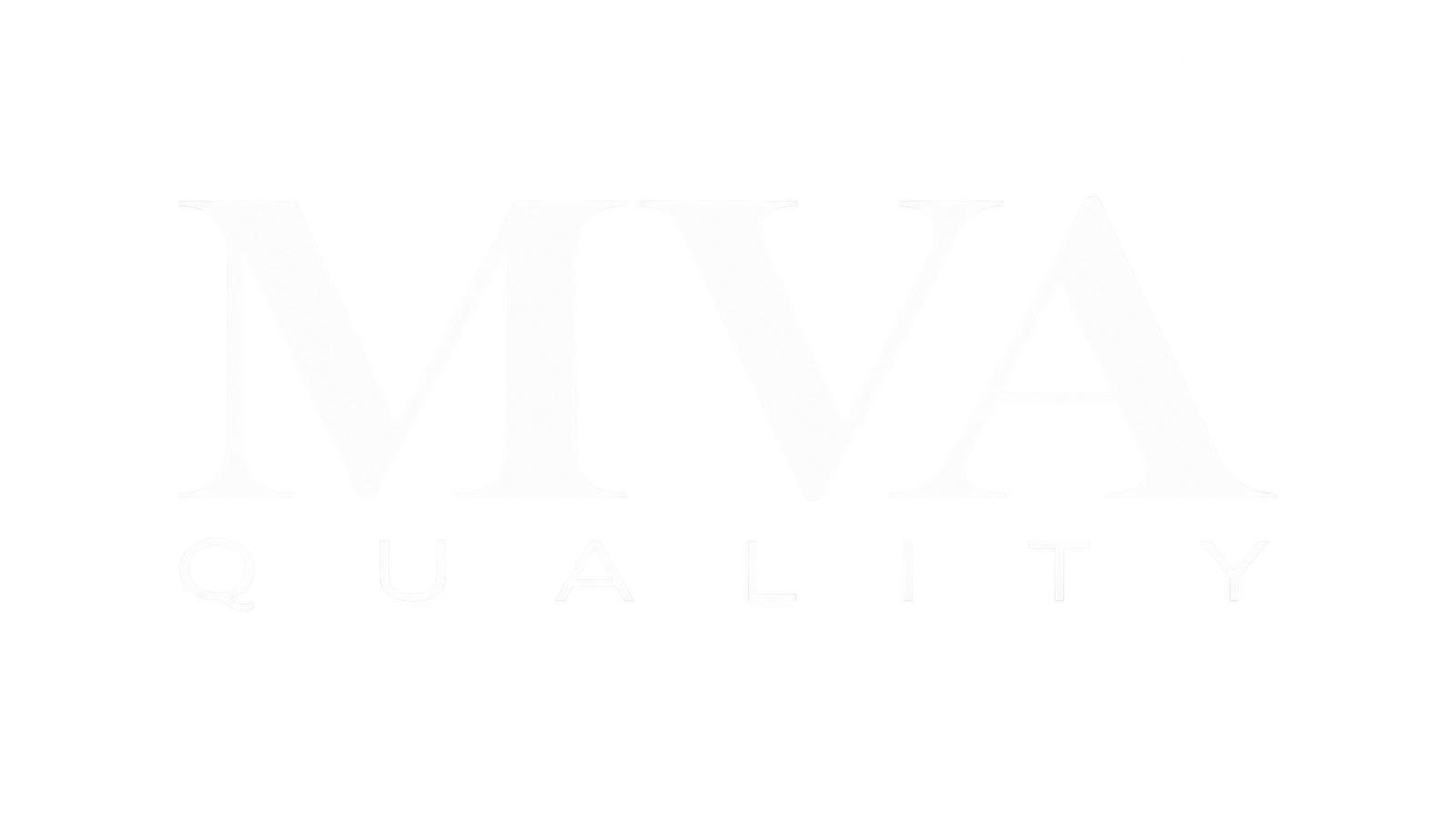 MVA Quality